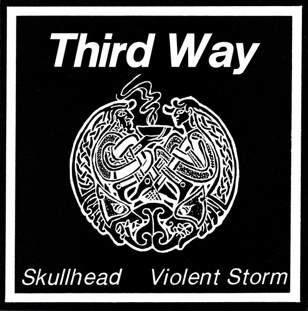 Skullhead+Violent Storm ‎"Third Way" Ep